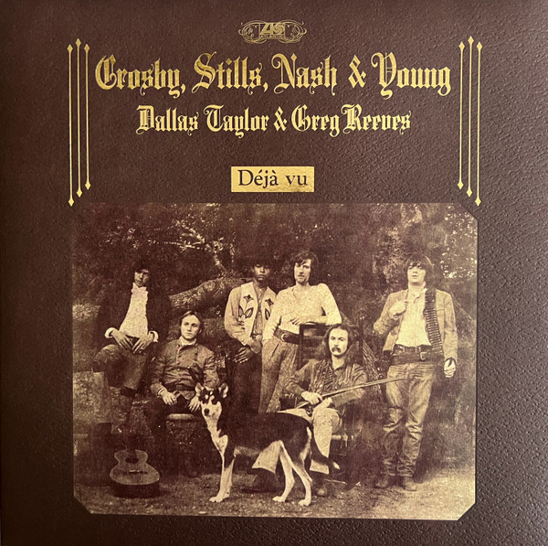 Crosby, Stills Nash & Young - Deja Vu